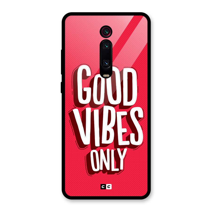 Good Vibes Only Pop Art Glass Back Case for Redmi K20