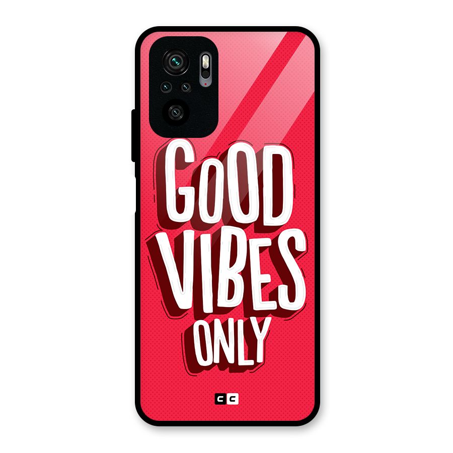 Good Vibes Only Pop Art Glass Back Case for Redmi Note 10