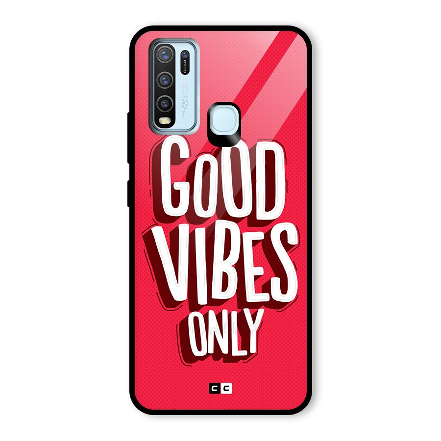 Good Vibes Only Pop Art Glass Back Case for Vivo Y30