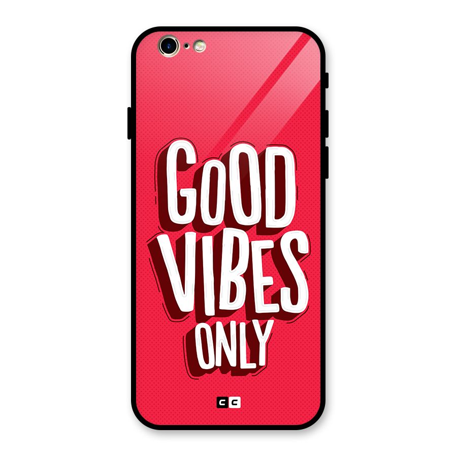 Good Vibes Only Pop Art Glass Back Case for iPhone 6 6S
