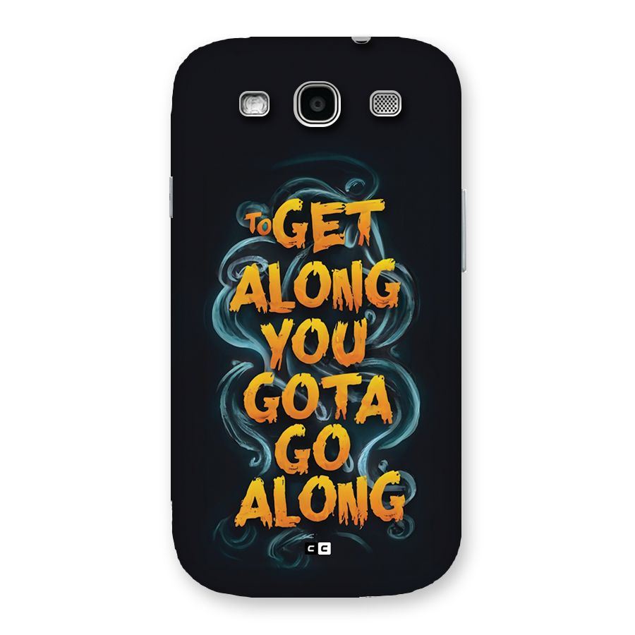Gota Go Along Back Case for Galaxy S3
