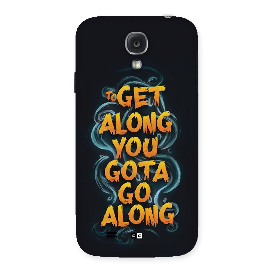Gota Go Along Back Case for Galaxy S4