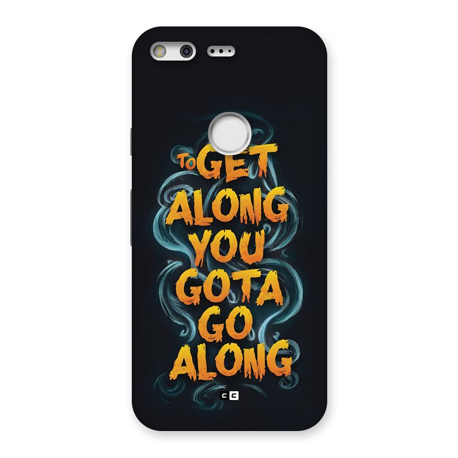 Gota Go Along Back Case for Google Pixel