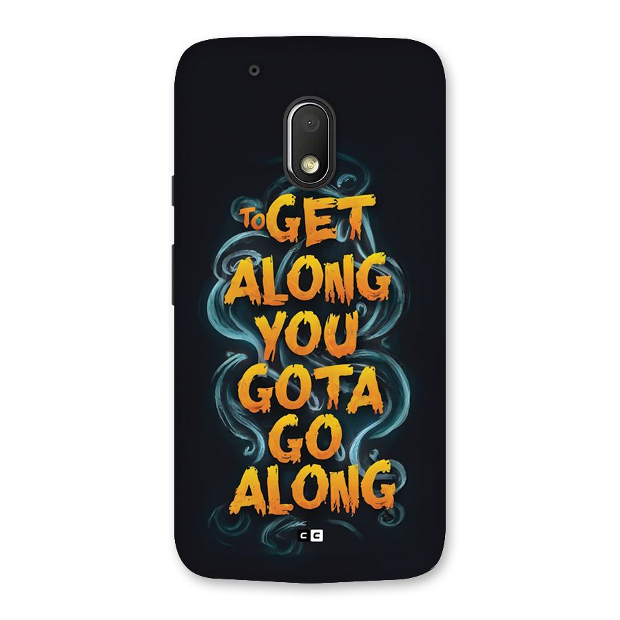 Gota Go Along Back Case for Moto G4 Play