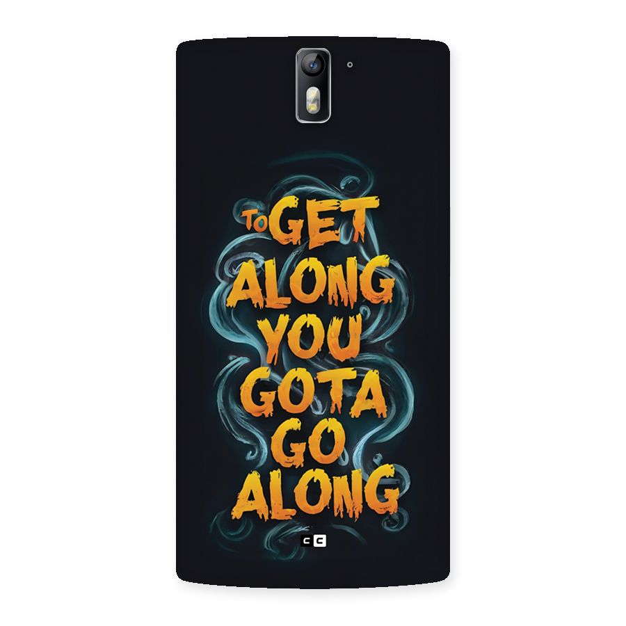 Gota Go Along Back Case for OnePlus One