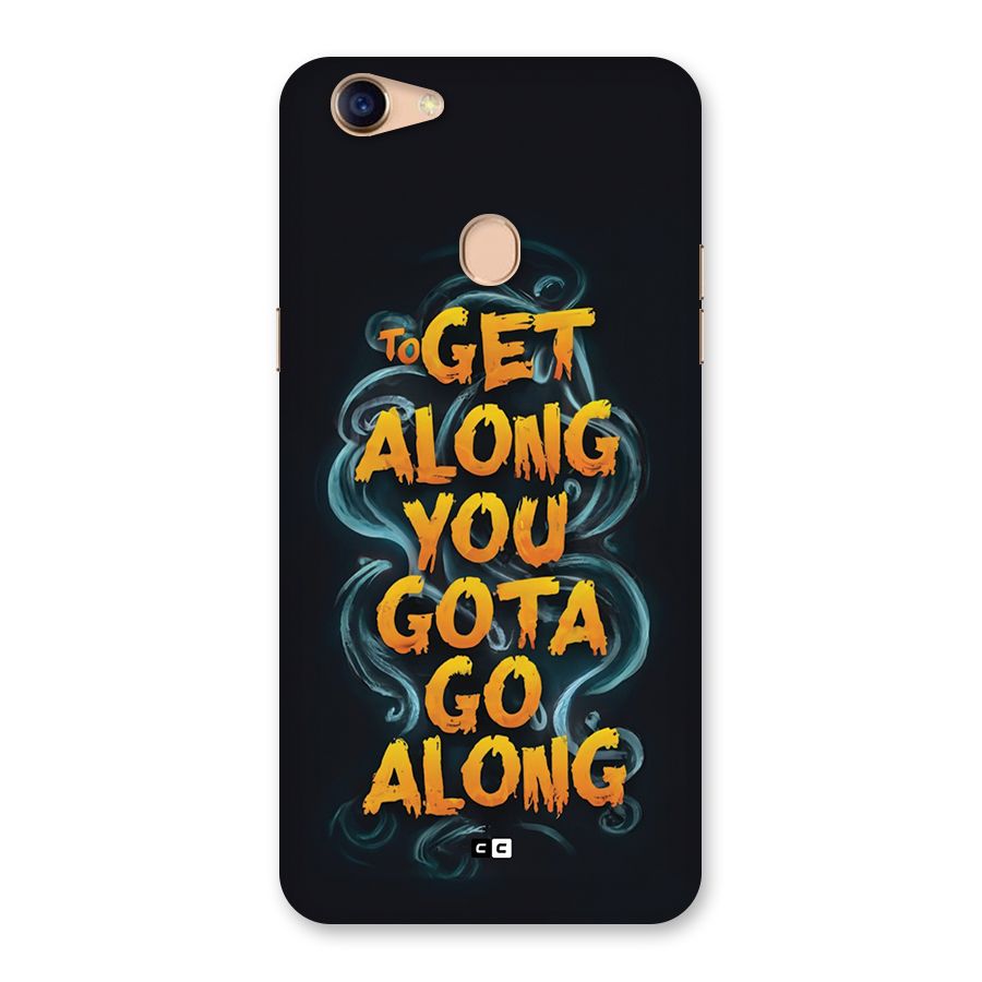 Gota Go Along Back Case for Oppo F5