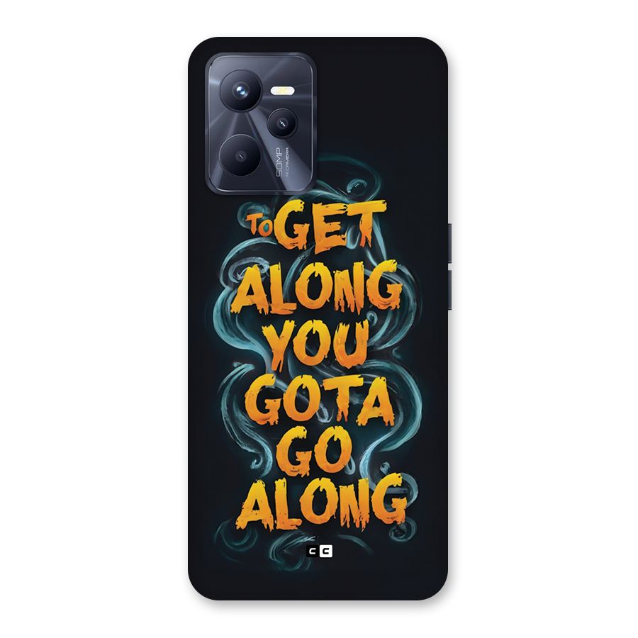Gota Go Along Back Case for Realme C35