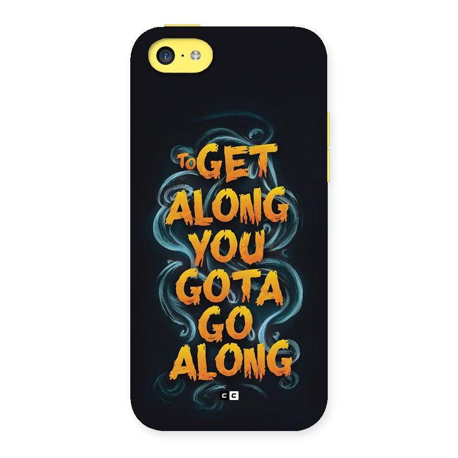 Gota Go Along Back Case for iPhone 5C