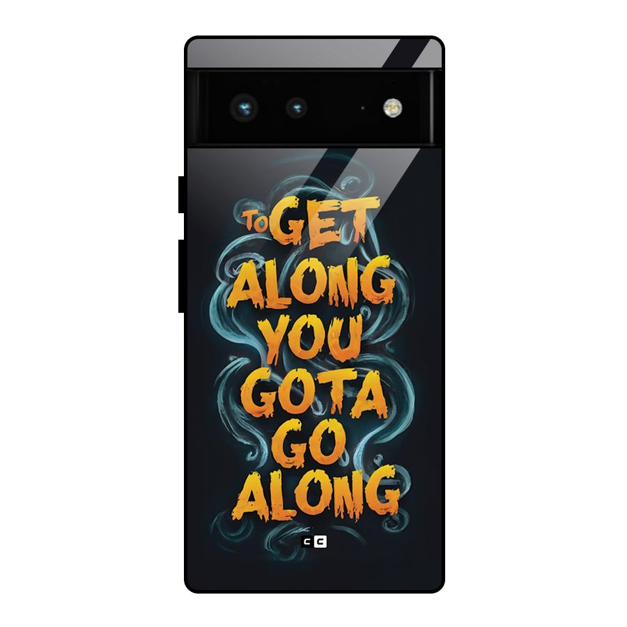 Gota Go Along Glass Back Case for Google Pixel 6