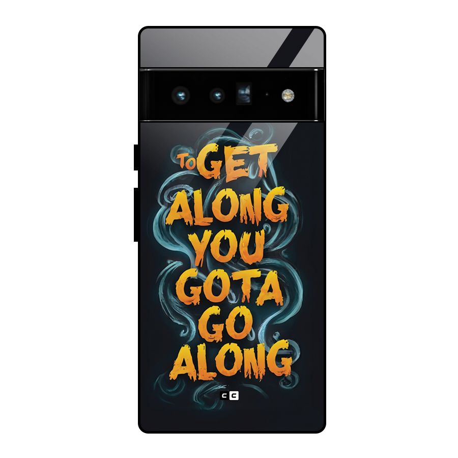 Gota Go Along Glass Back Case for Google Pixel 6 Pro