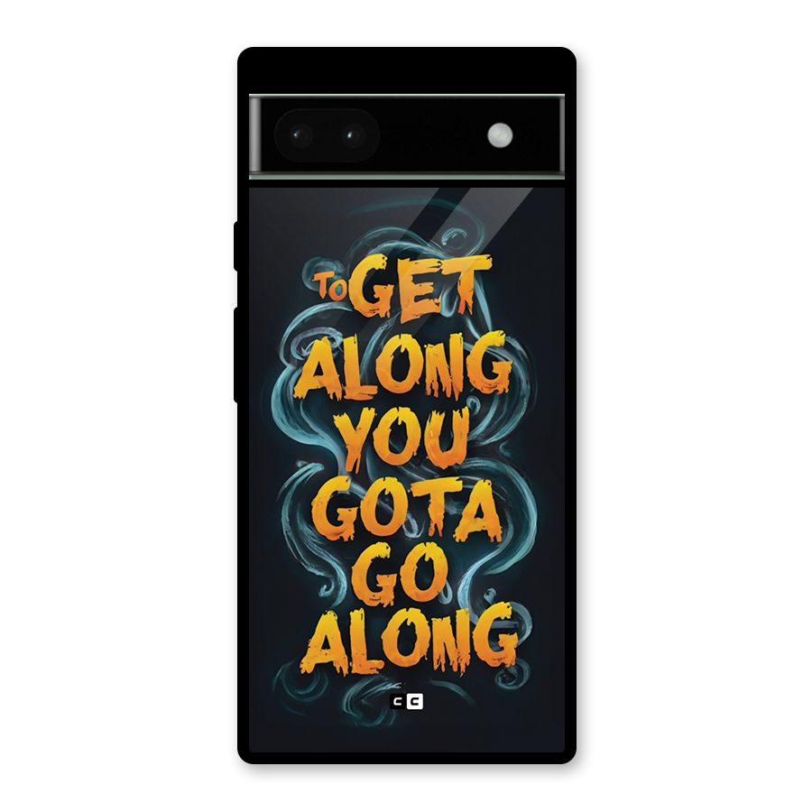 Gota Go Along Glass Back Case for Google Pixel 6a