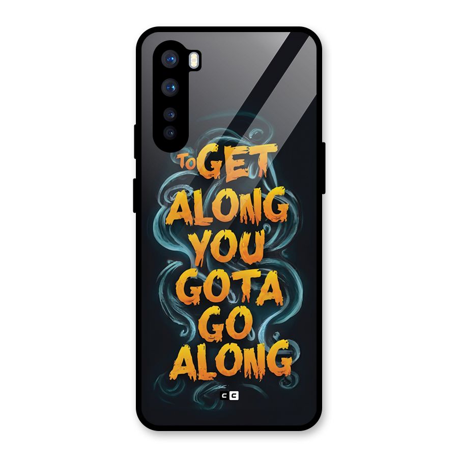 Gota Go Along Glass Back Case for OnePlus Nord