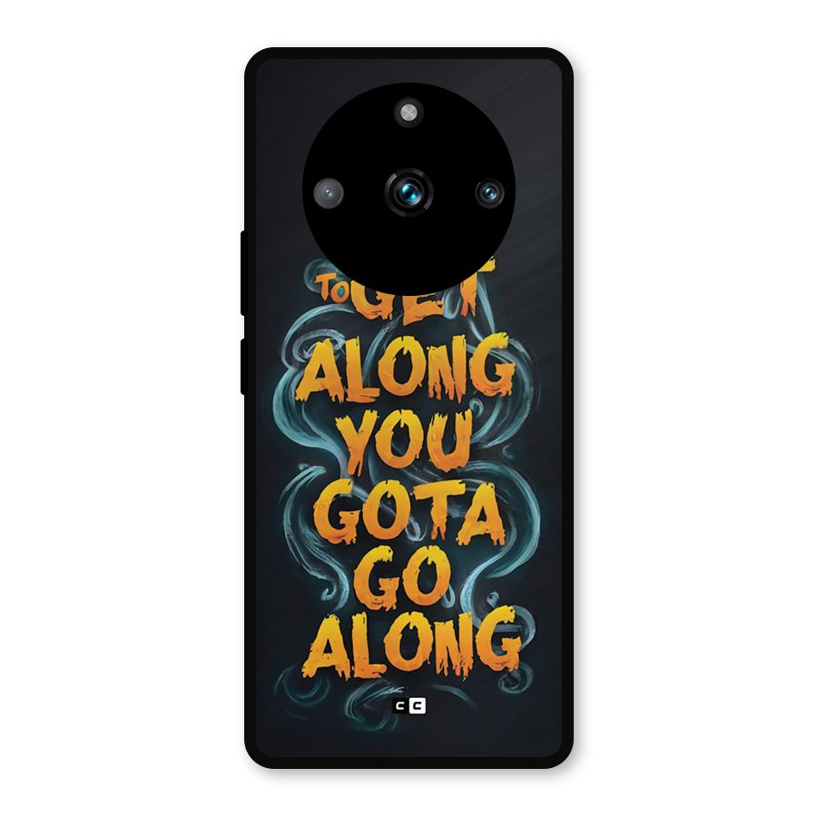 Gota Go Along Metal Back Case for Realme 11 Pro Plus
