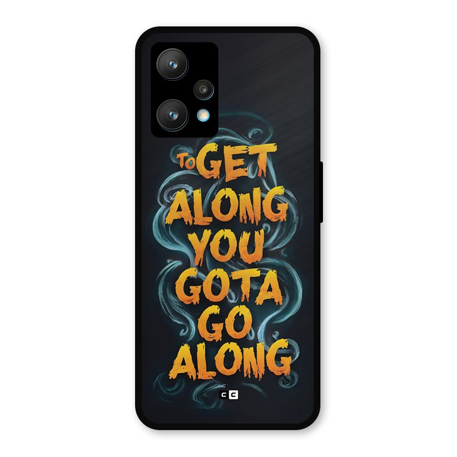 Gota Go Along Metal Back Case for Realme 9