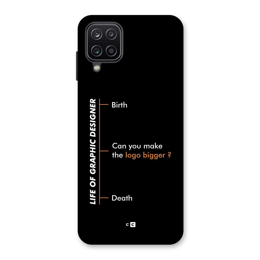 Graphic Designer Life Back Case for Galaxy A12