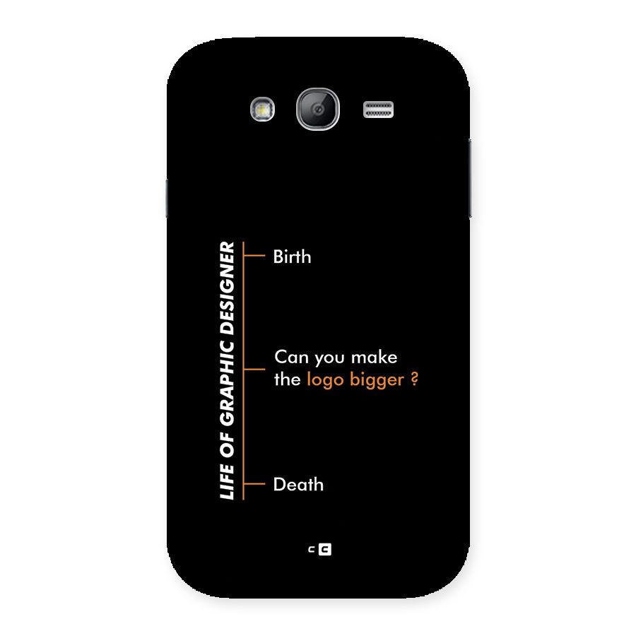 Graphic Designer Life Back Case for Galaxy Grand