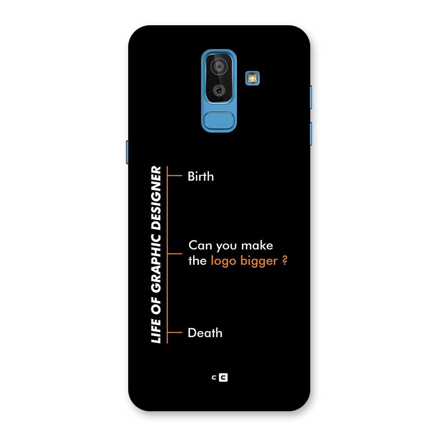 Graphic Designer Life Back Case for Galaxy J8