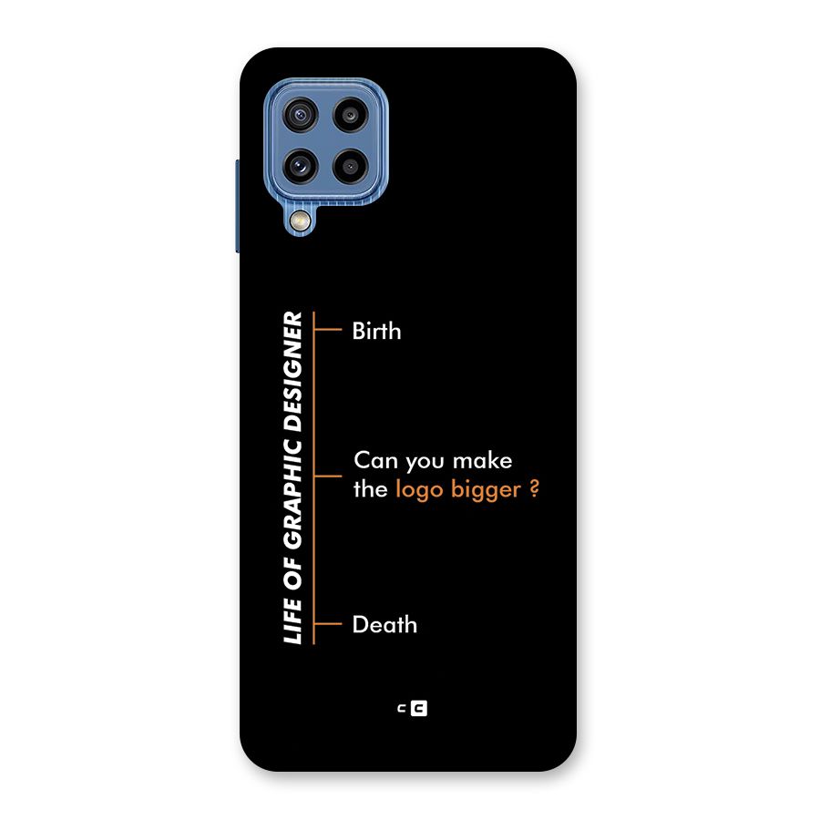 Graphic Designer Life Back Case for Galaxy M32