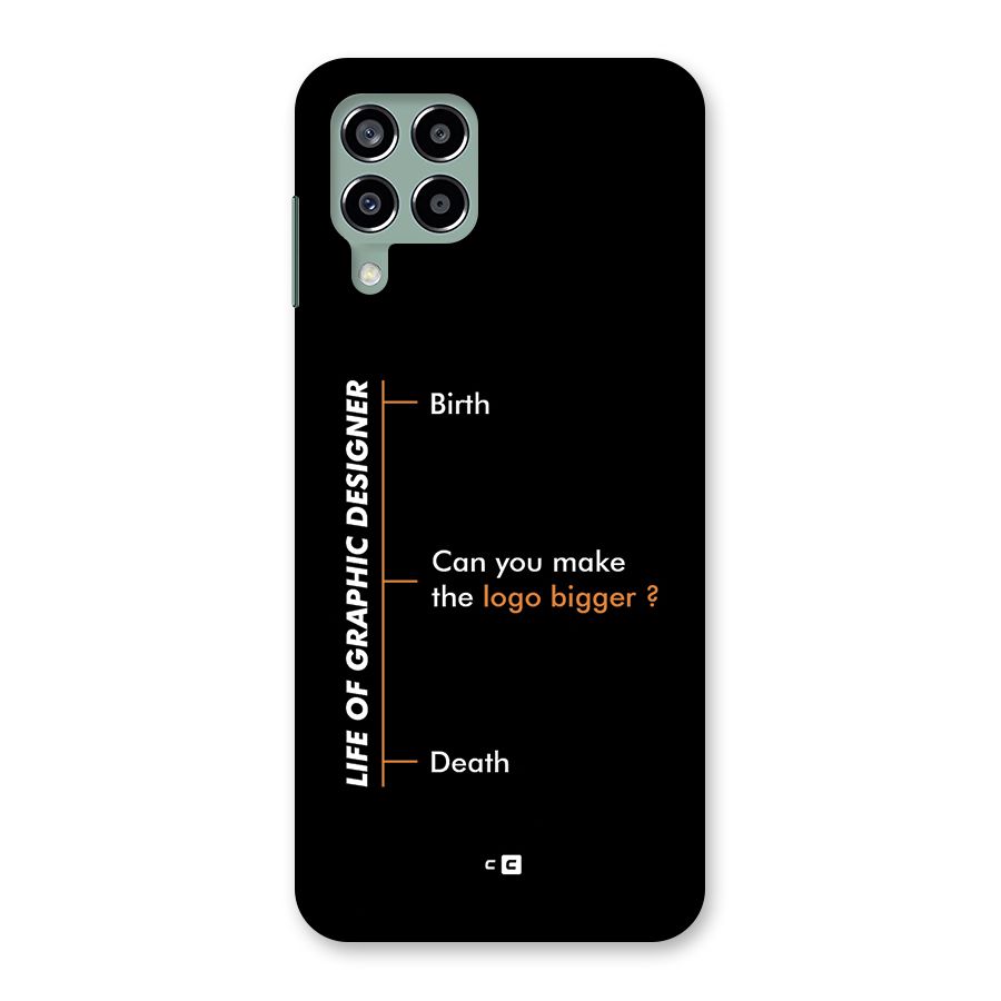 Graphic Designer Life Back Case for Galaxy M33