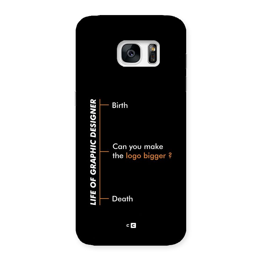 Graphic Designer Life Back Case for Galaxy S7 Edge