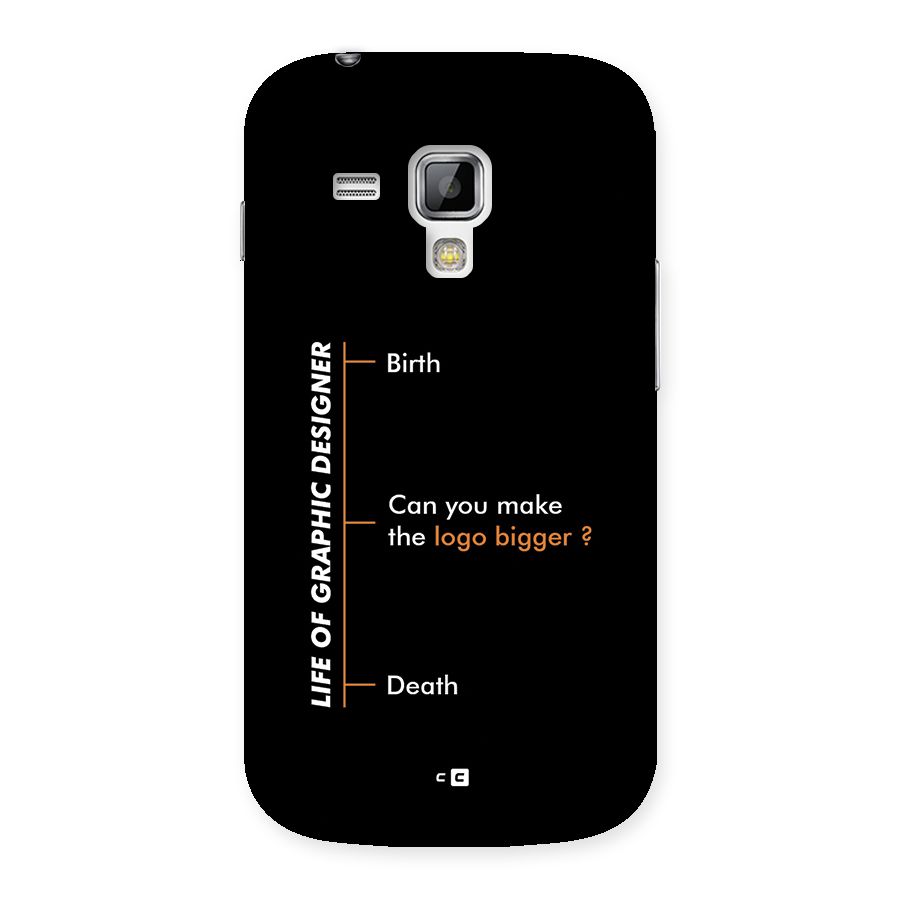 Graphic Designer Life Back Case for Galaxy S Duos