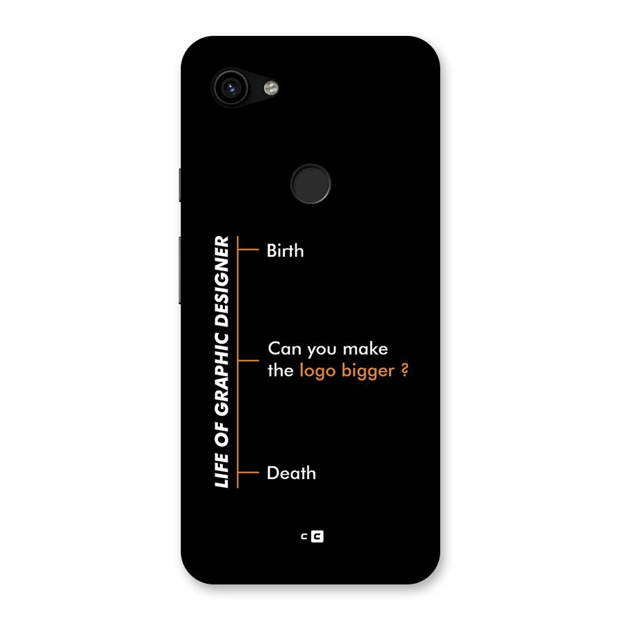 Graphic Designer Life Back Case for Google Pixel 3a XL