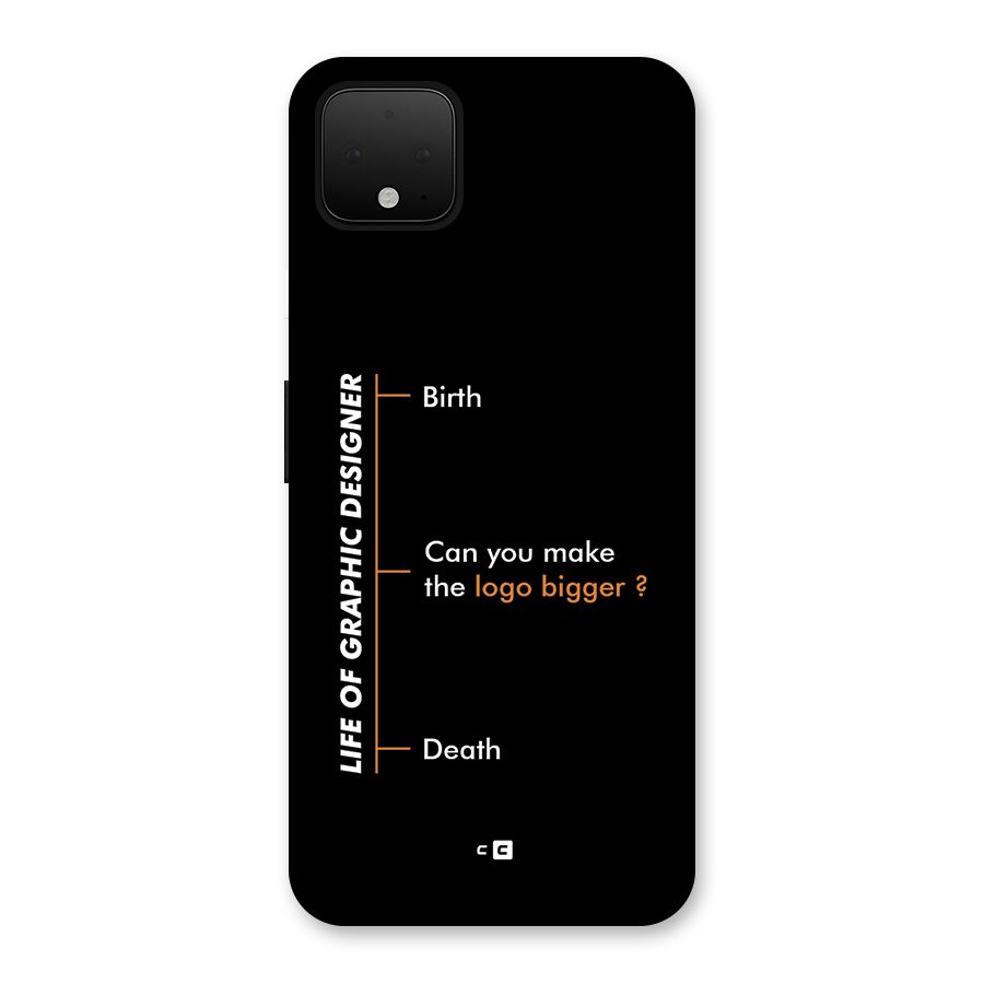 Graphic Designer Life Back Case for Google Pixel 4 XL