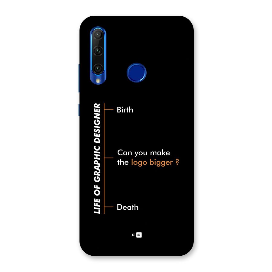 Graphic Designer Life Back Case for Honor 20i