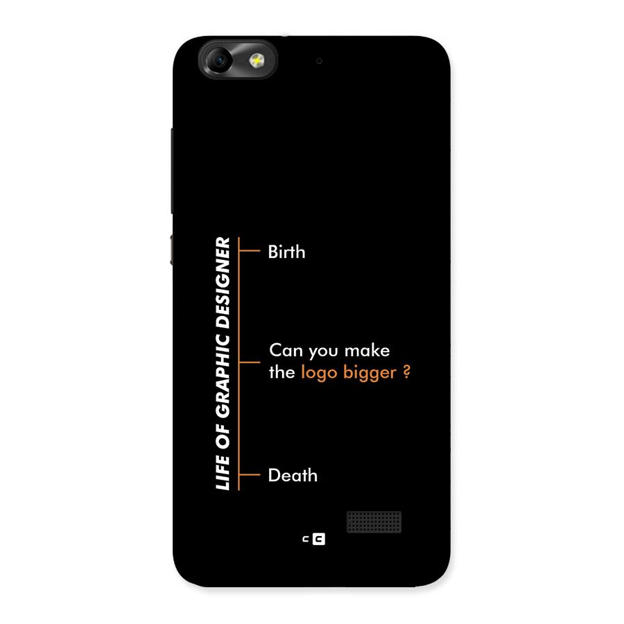 Graphic Designer Life Back Case for Honor 4C