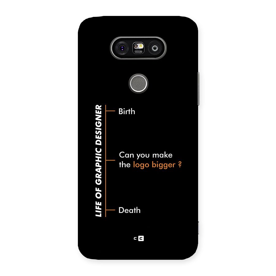 Graphic Designer Life Back Case for LG G5
