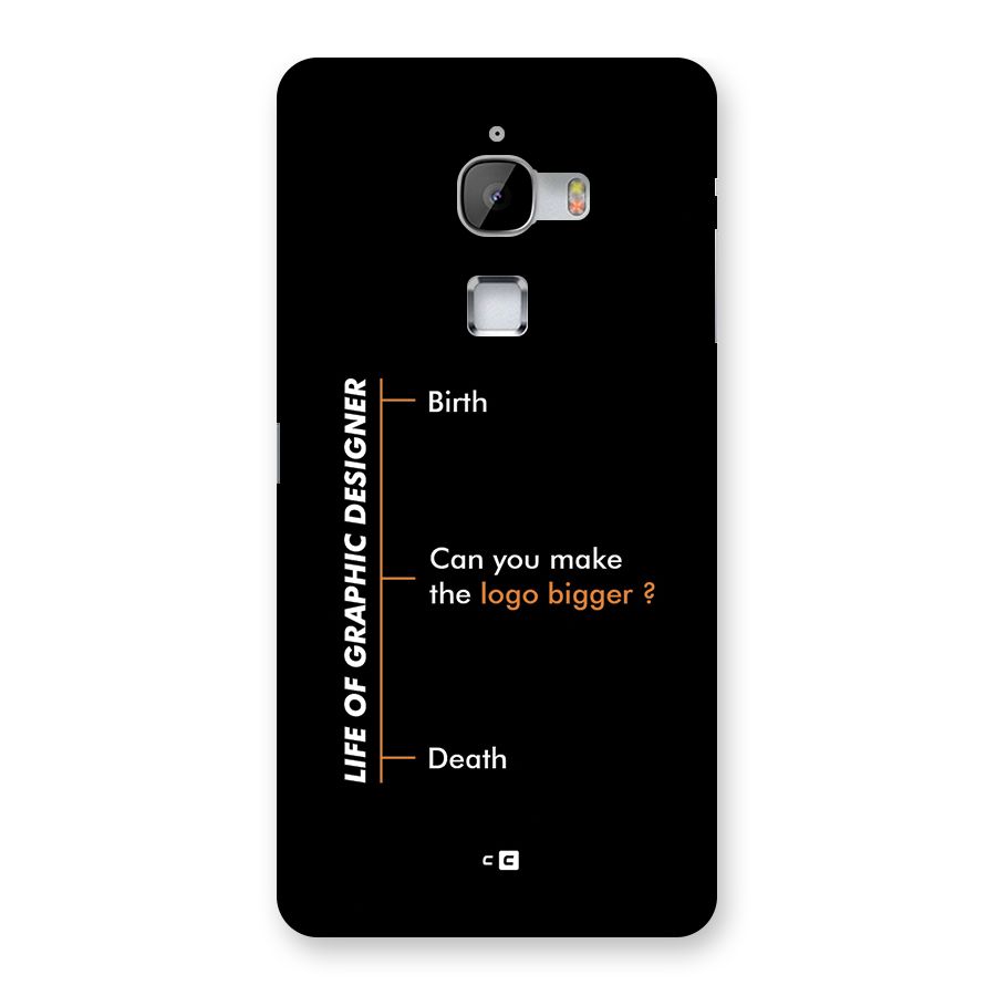 Graphic Designer Life Back Case for LeTV Le Max