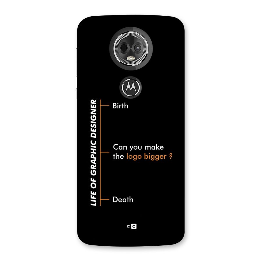 Graphic Designer Life Back Case for Moto E5 Plus