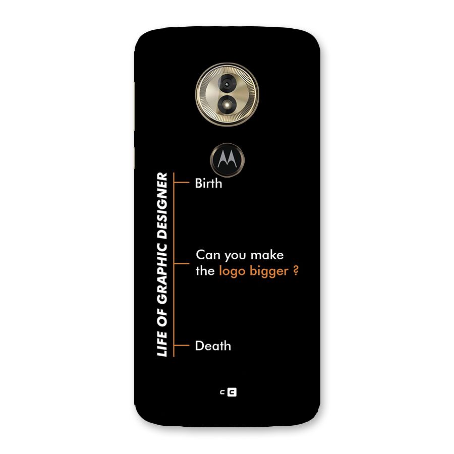 Graphic Designer Life Back Case for Moto G6 Play