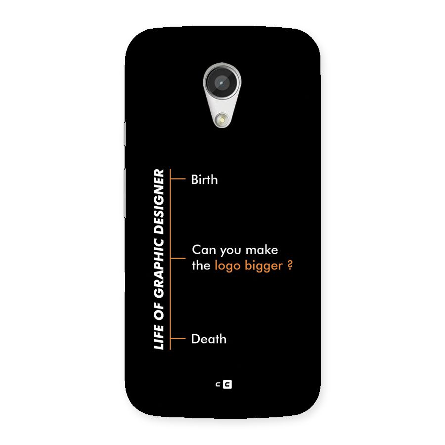 Graphic Designer Life Back Case for Moto G 2nd Gen
