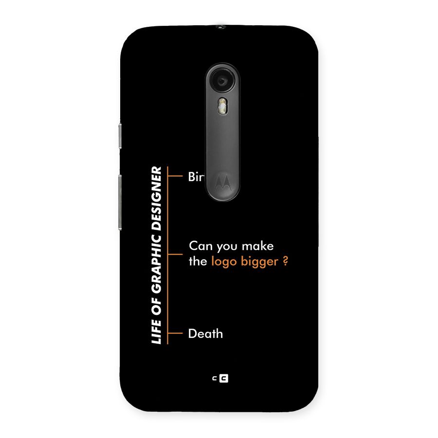 Graphic Designer Life Back Case for Moto G Turbo