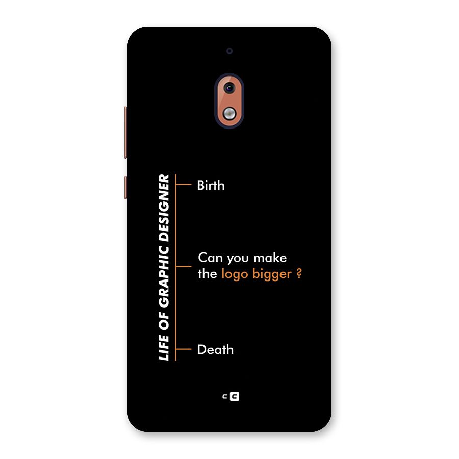 Graphic Designer Life Back Case for Nokia 2.1