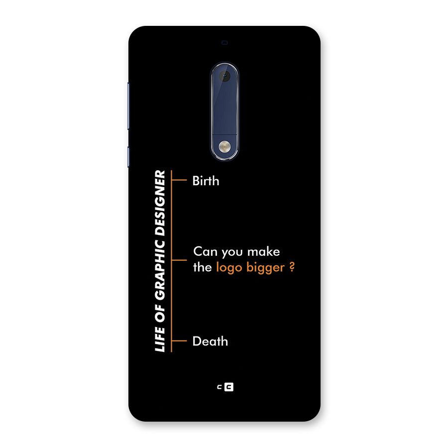 Graphic Designer Life Back Case for Nokia 5