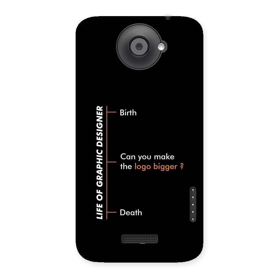 Graphic Designer Life Back Case for One X