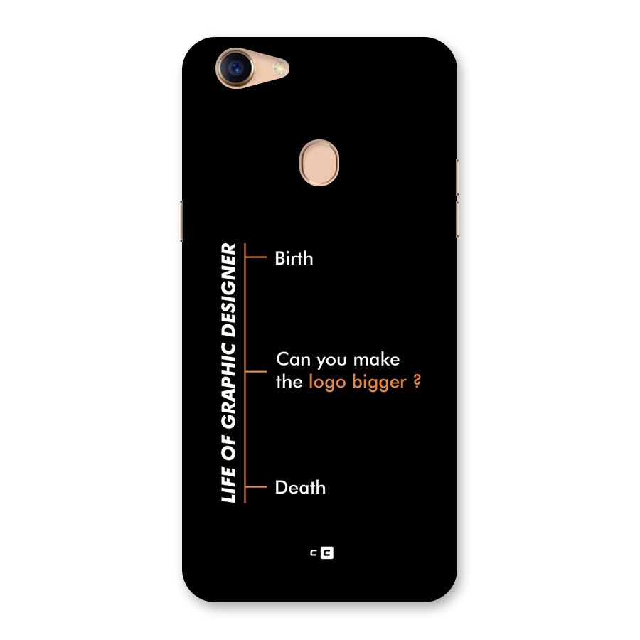 Graphic Designer Life Back Case for Oppo F5