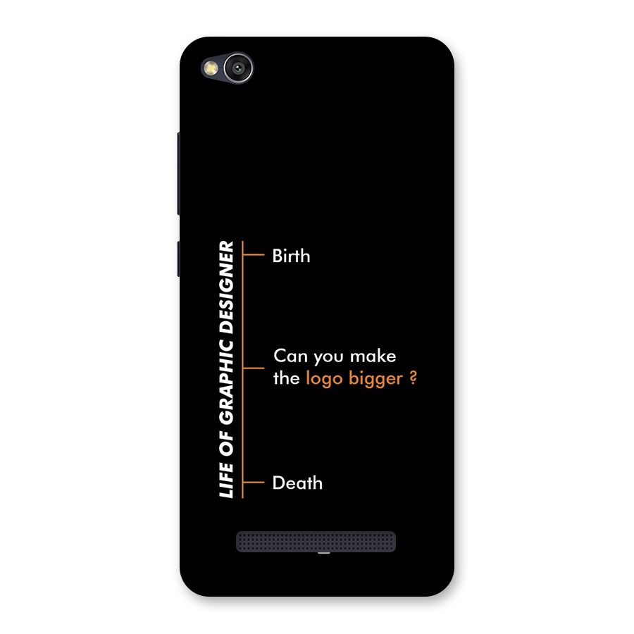 Graphic Designer Life Back Case for Redmi 4A