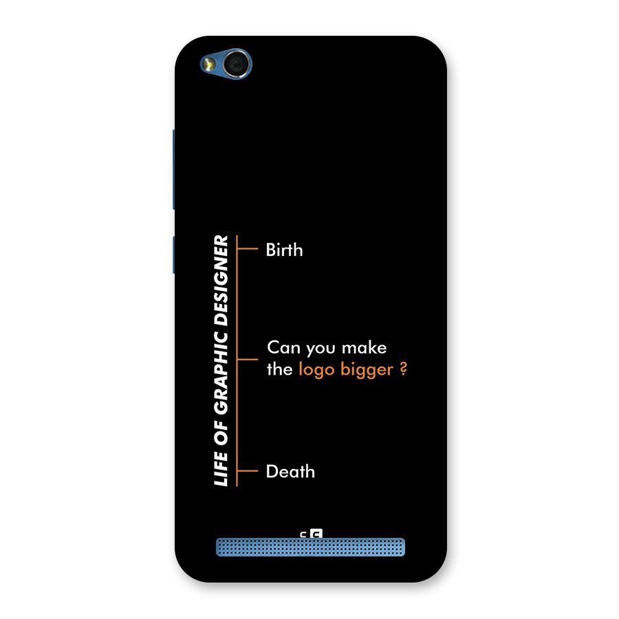 Graphic Designer Life Back Case for Redmi 5A