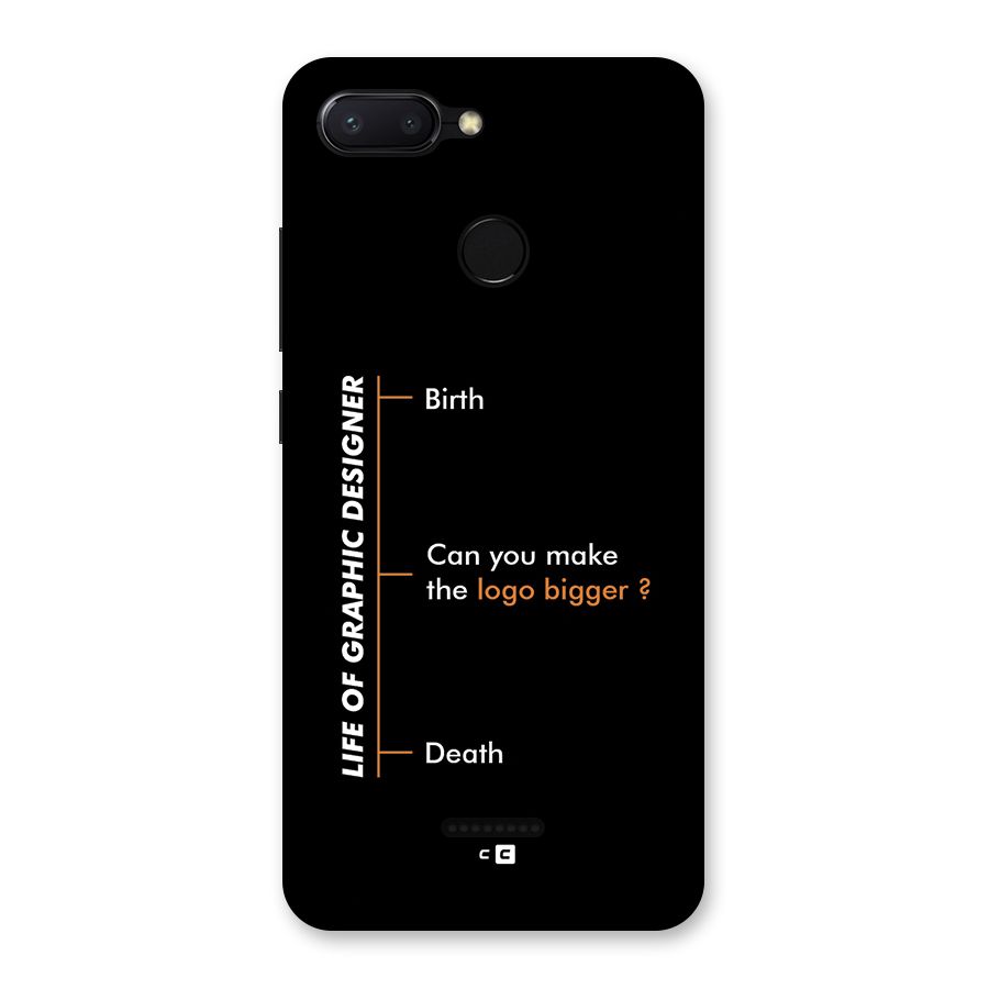 Graphic Designer Life Back Case for Redmi 6