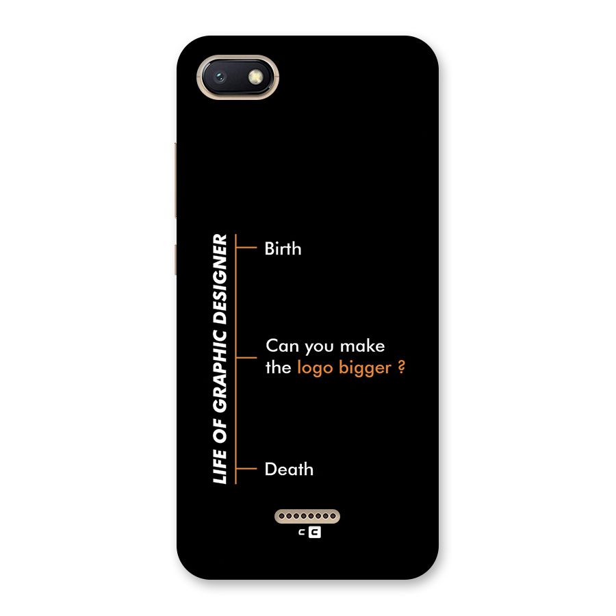 Graphic Designer Life Back Case for Redmi 6A