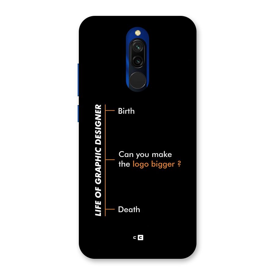Graphic Designer Life Back Case for Redmi 8
