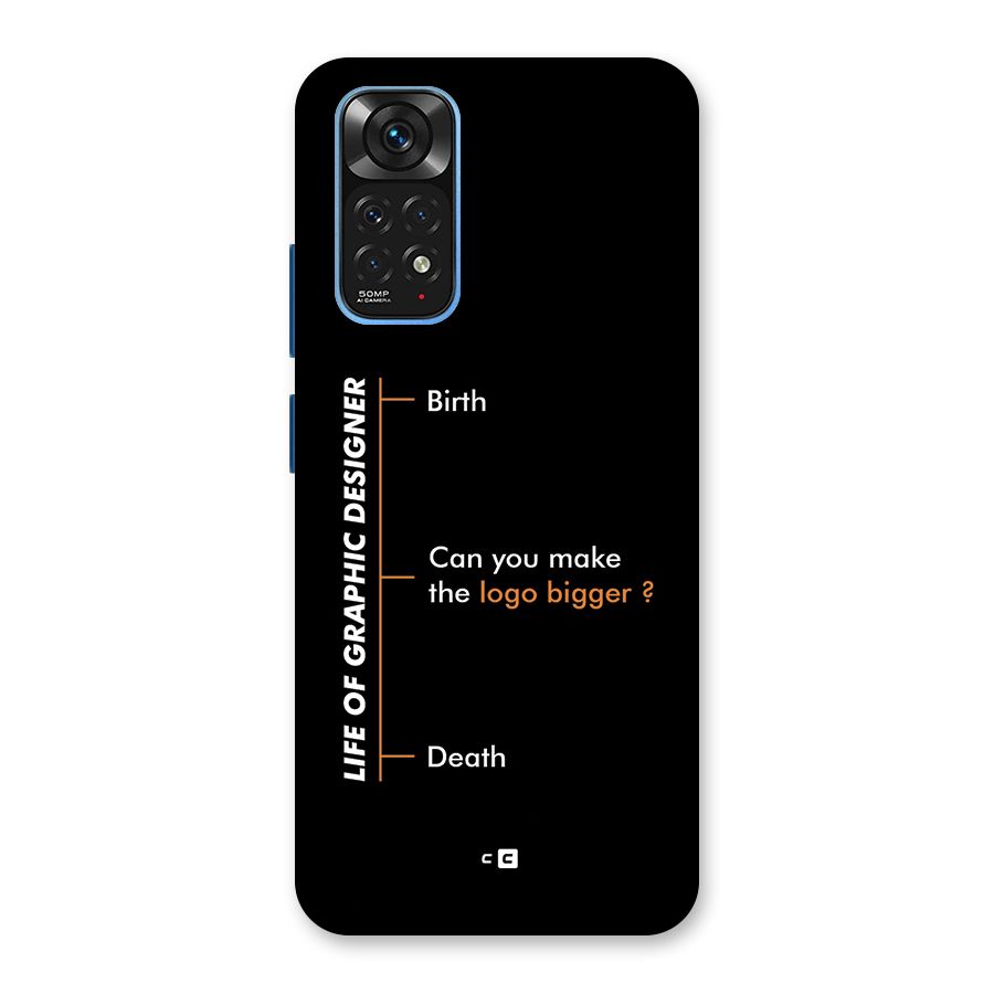 Graphic Designer Life Back Case for Redmi Note 11S