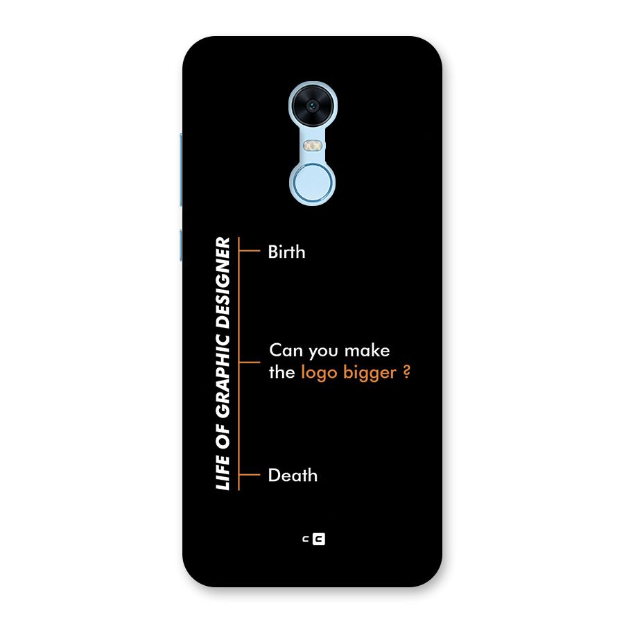Graphic Designer Life Back Case for Redmi Note 5