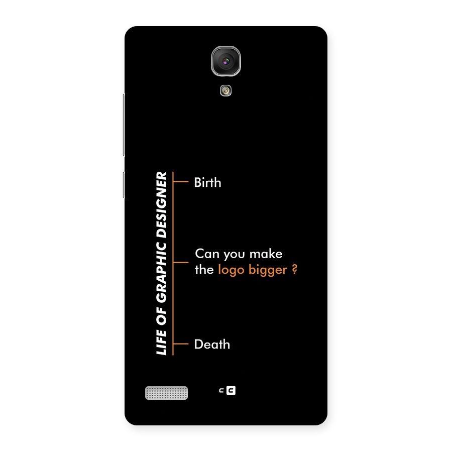 Graphic Designer Life Back Case for Redmi Note Prime