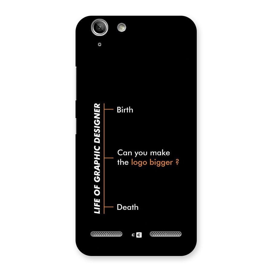 Graphic Designer Life Back Case for Vibe K5