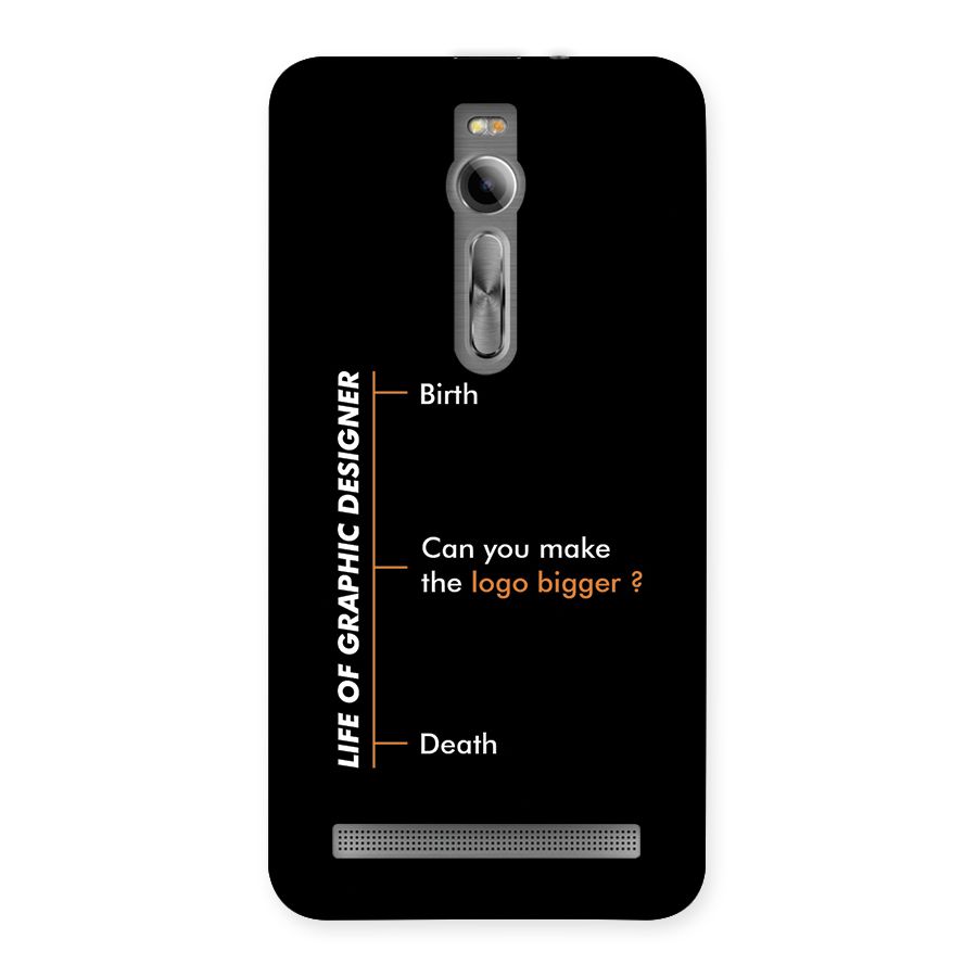 Graphic Designer Life Back Case for Zenfone 2