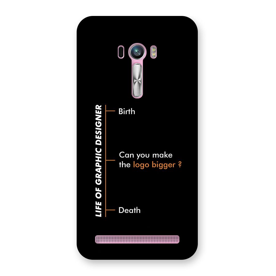 Graphic Designer Life Back Case for Zenfone Selfie